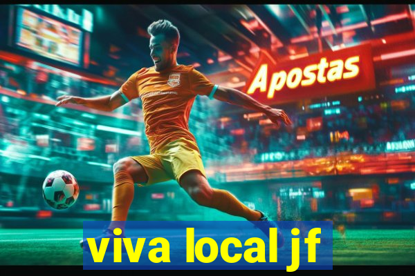 viva local jf